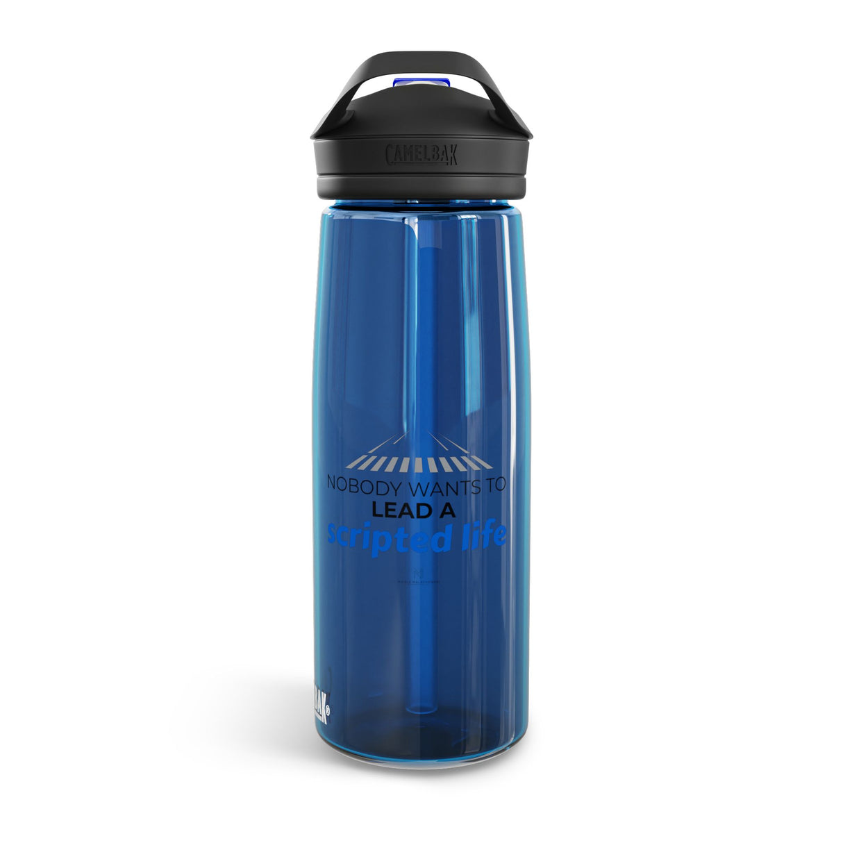 "No One Wants to Lead a Scripted Life" CamelBak Eddy® Water Bottle, 25oz
