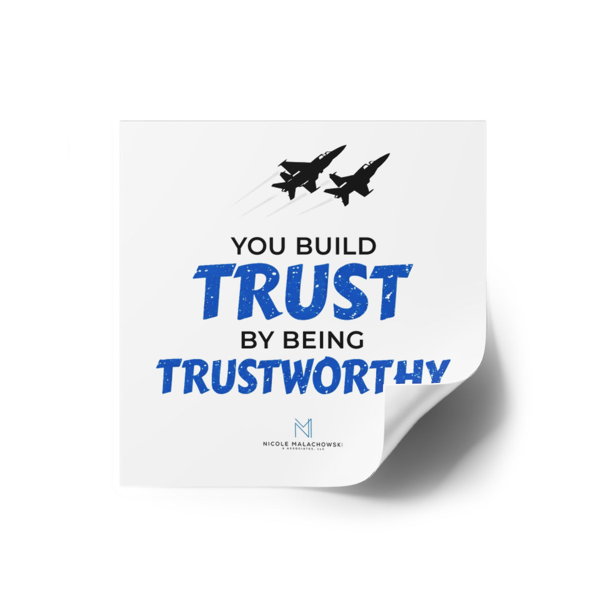 "Trustworthy" Square Stickers, Indoor/Outdoor