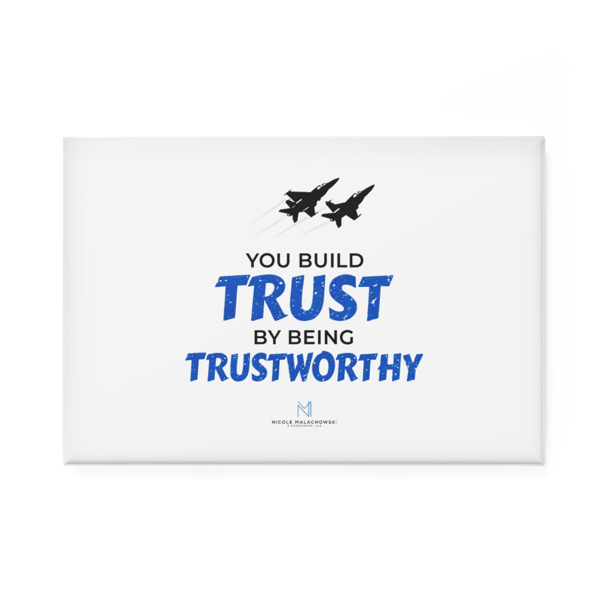 "Trustworthy" Button Magnet, Rectangle