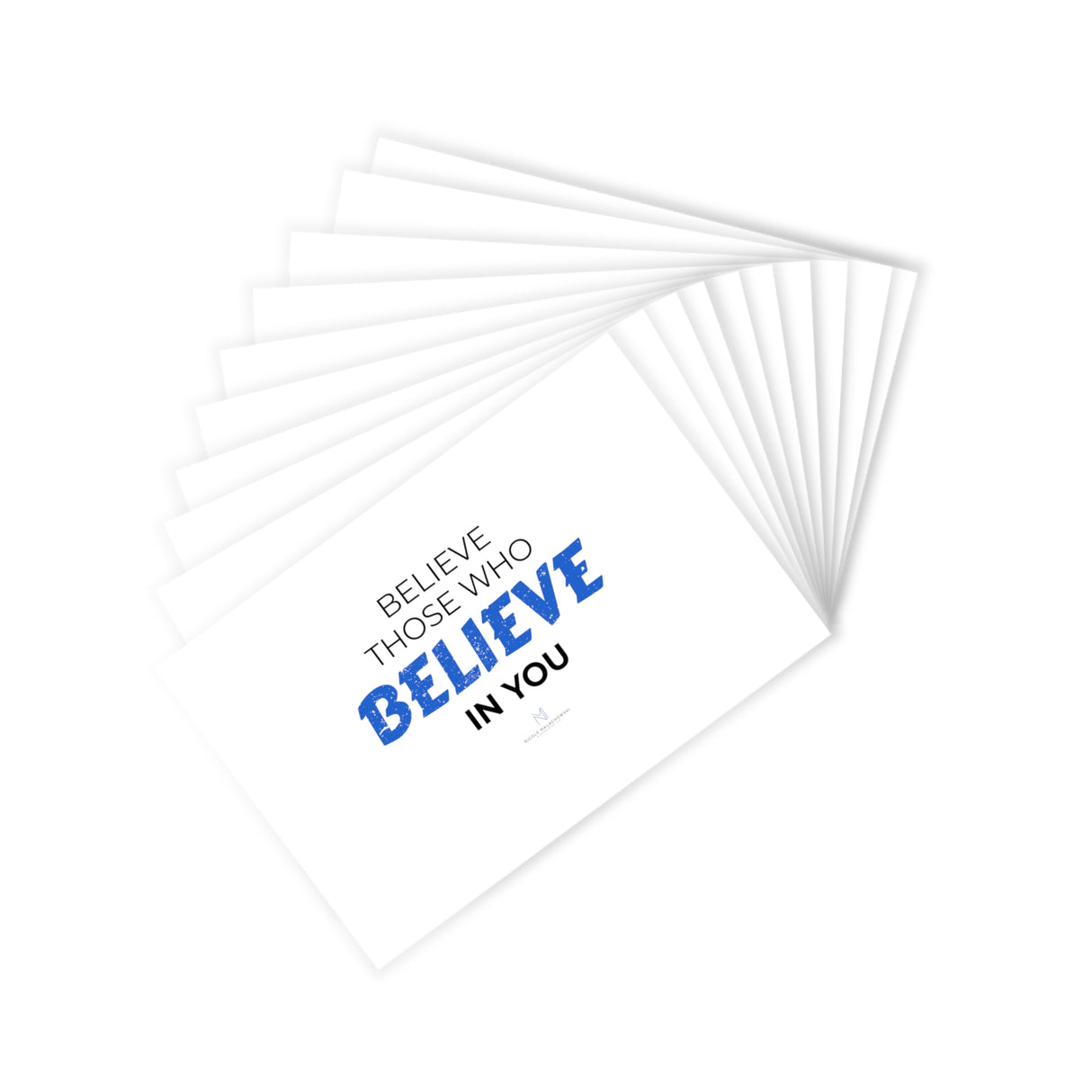 "Believe Those Who Believe" Postcards (10pcs)