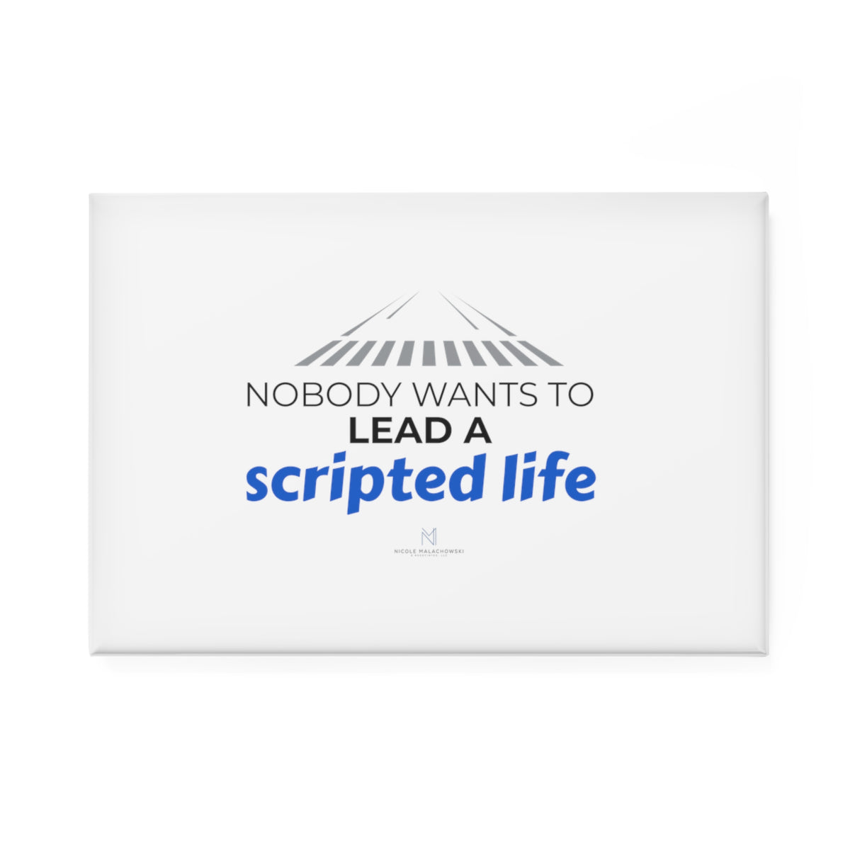 "Scripted Life" Button Magnet, Rectangle