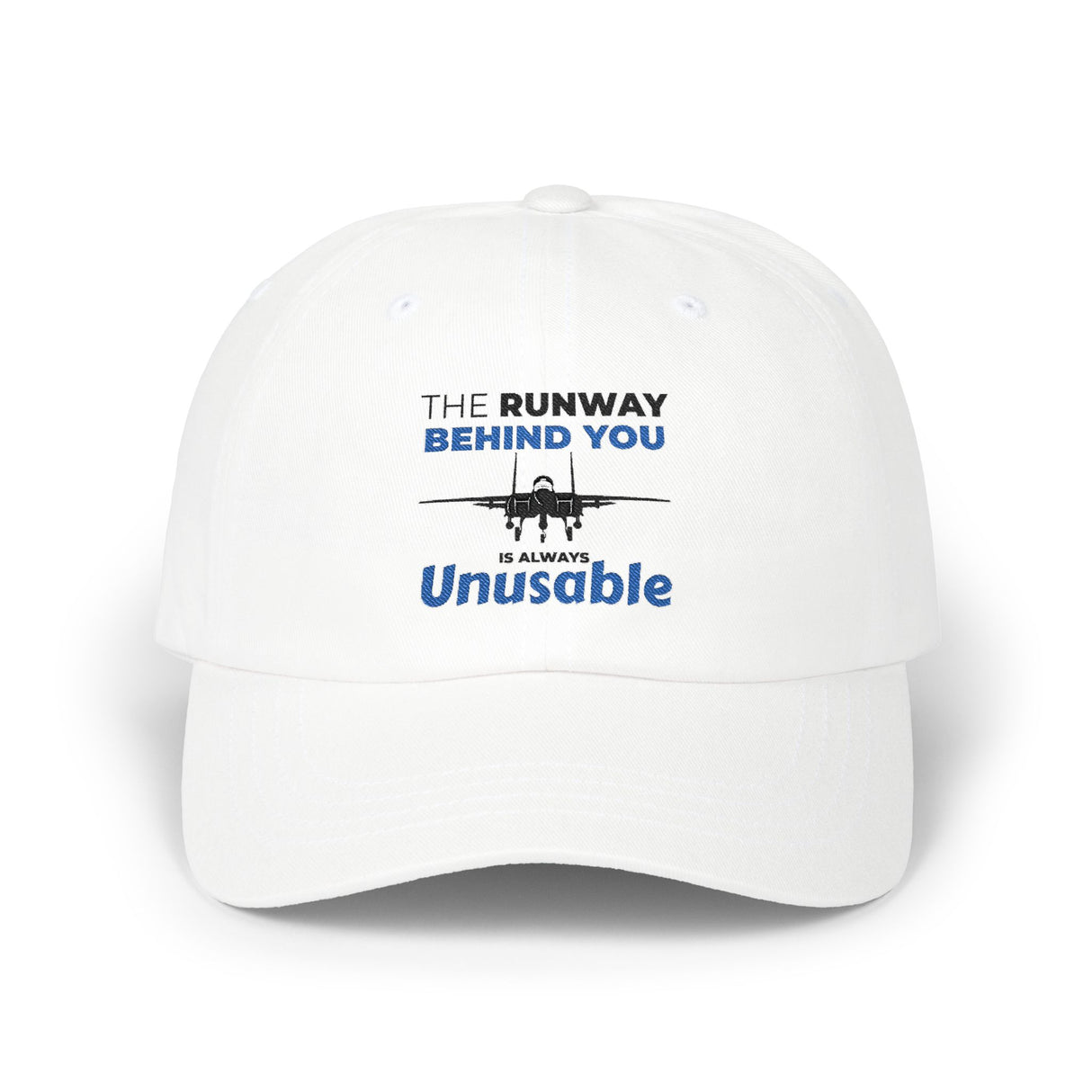 "The Runway Behind You" Dad Cap