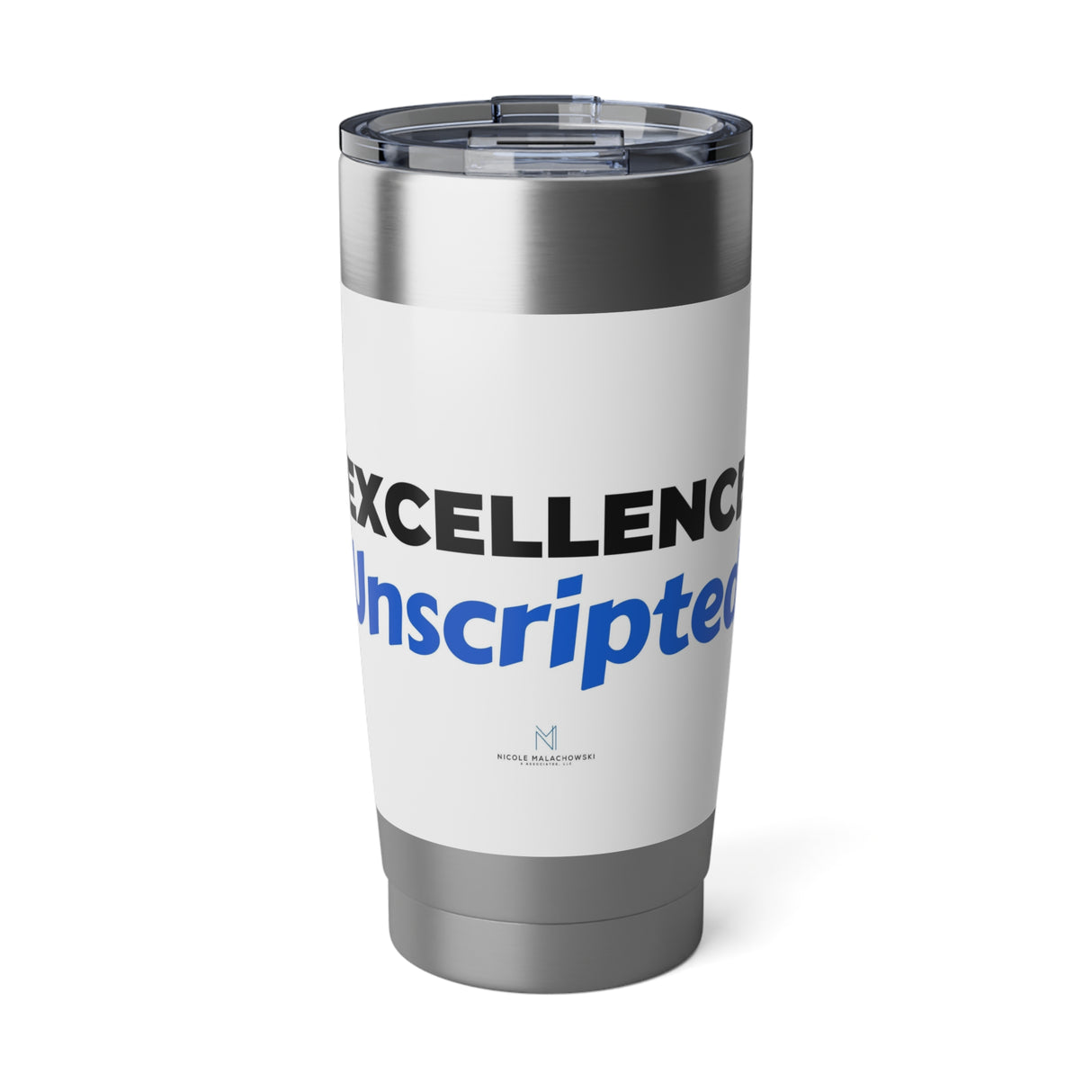 "Excellence Unscripted" 20oz White Tumbler