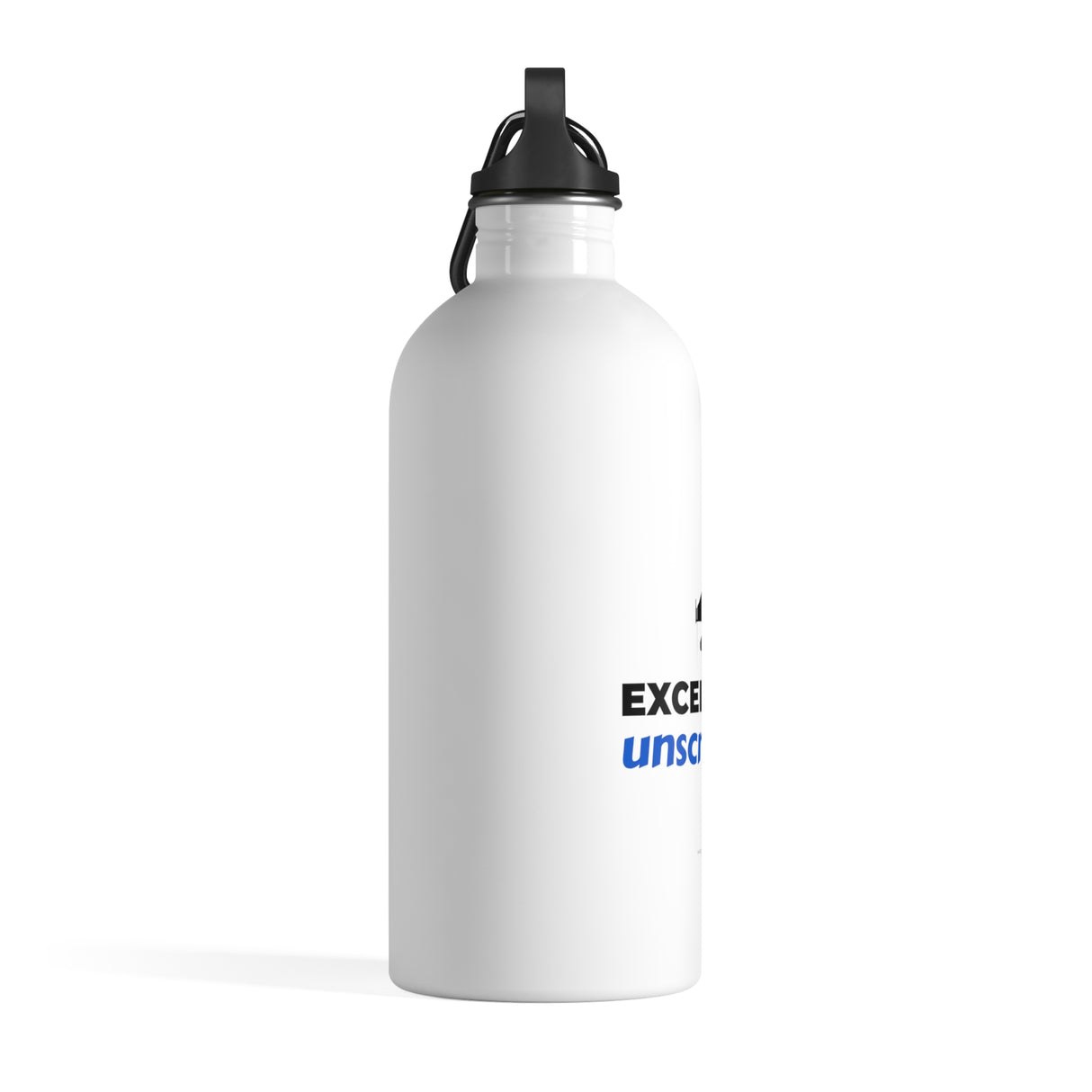"Excellence Unscripted" II Stainless Steel Water Bottle