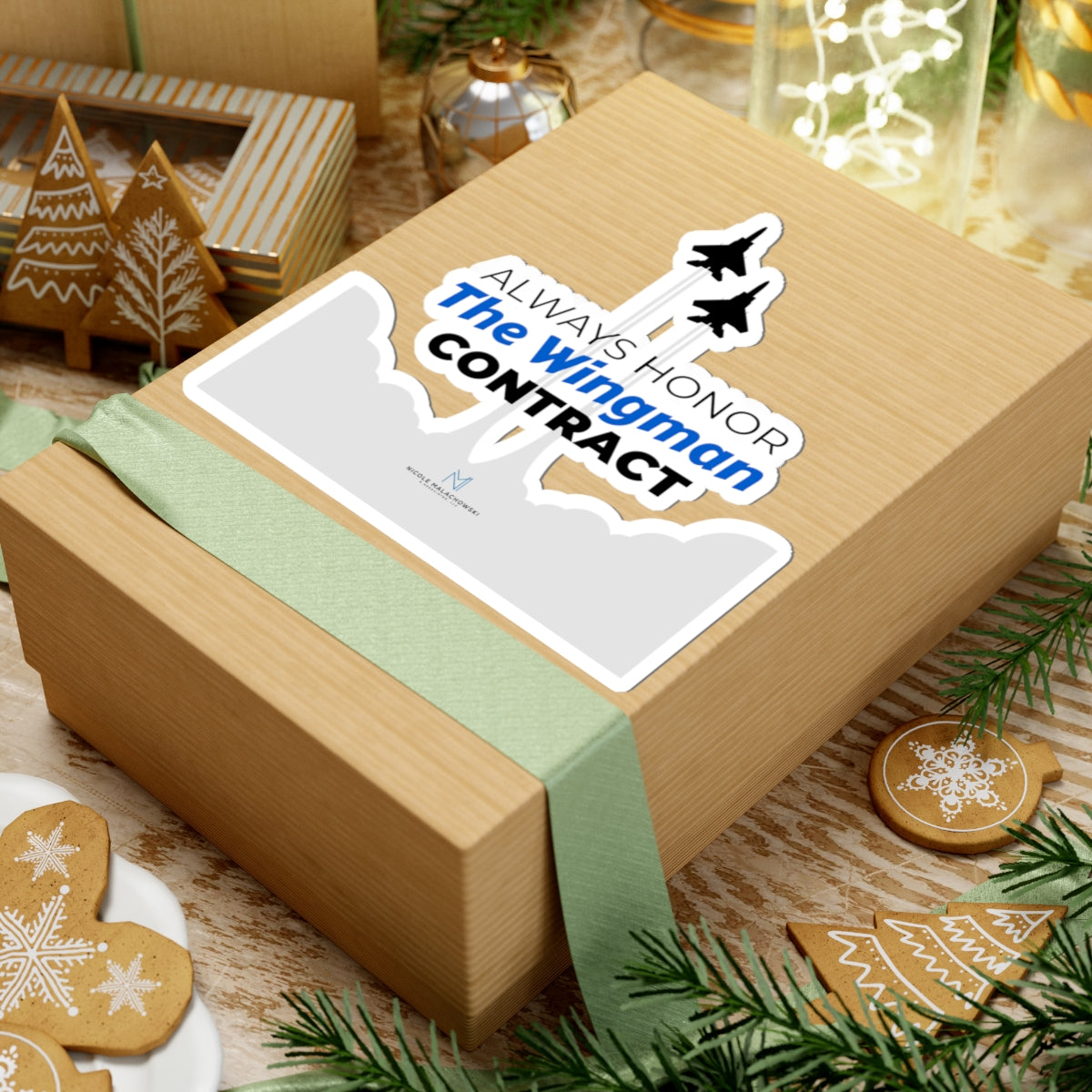 "Always Honor The Wingman Contract" Kiss-Cut Sticker