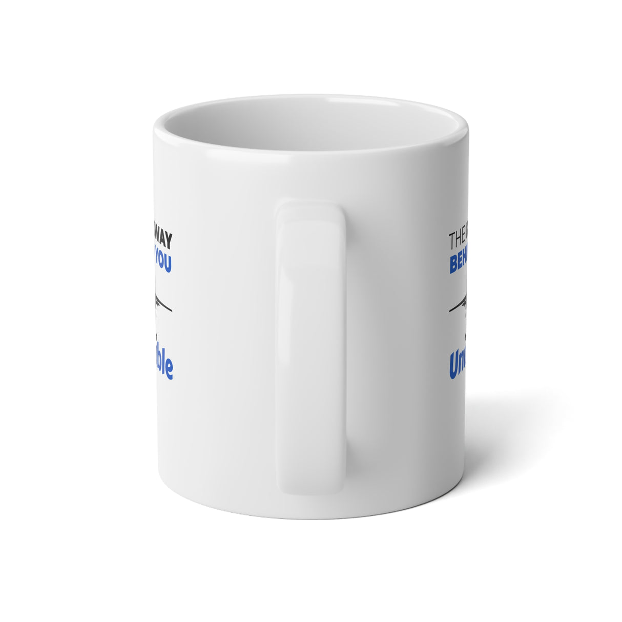 "The Runway Behind You Is Always Unusable" Jumbo Mug, 20oz