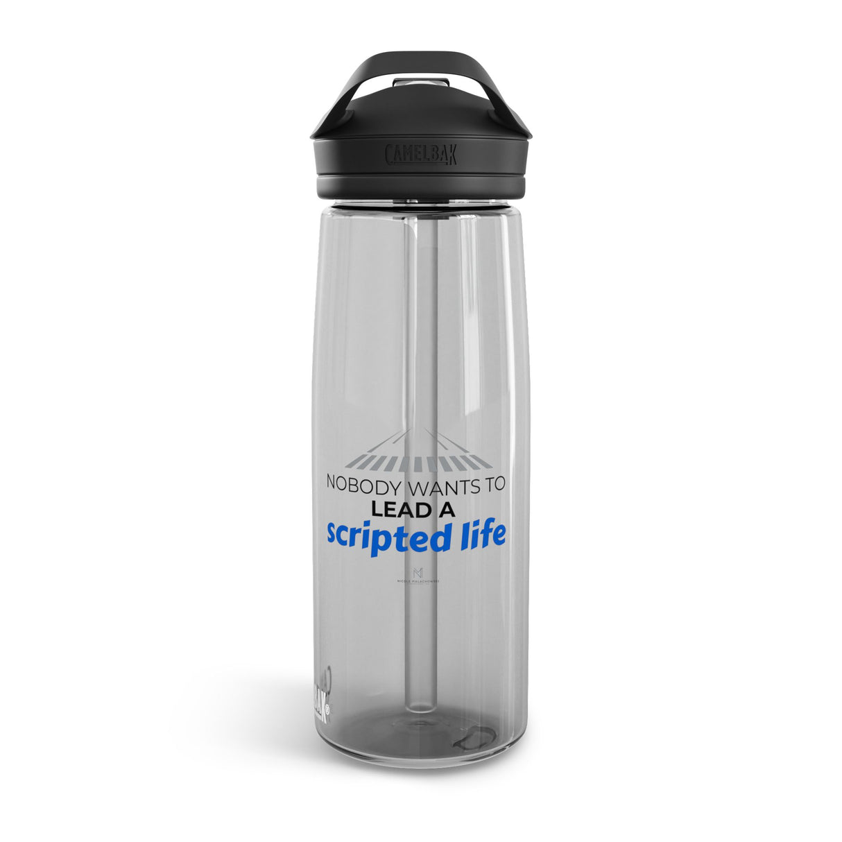 "No One Wants to Lead a Scripted Life" CamelBak Eddy® Water Bottle, 25oz