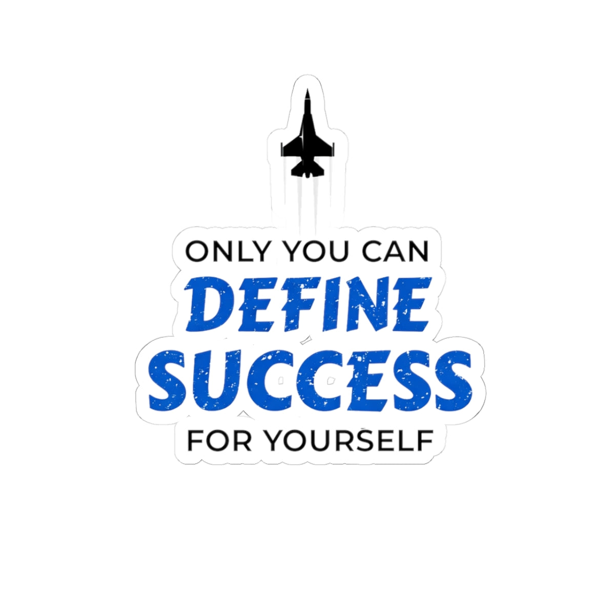 "Define Success" Kiss-Cut Sticker