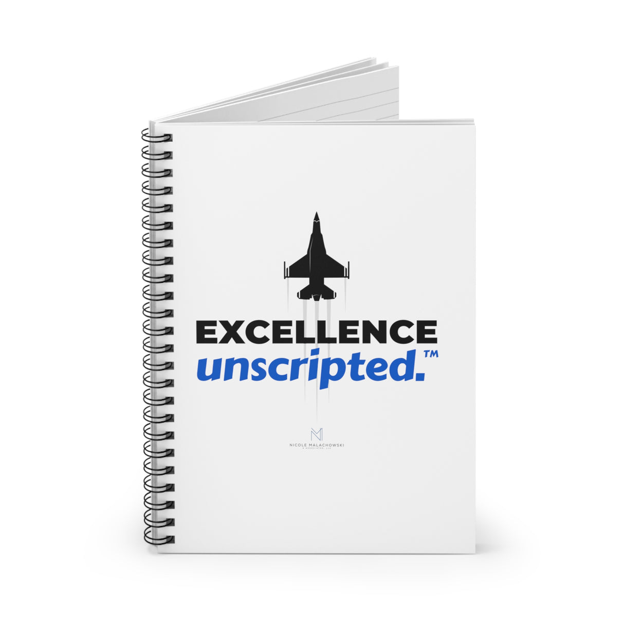 "Excellence Unscripted" II Spiral Notebook
