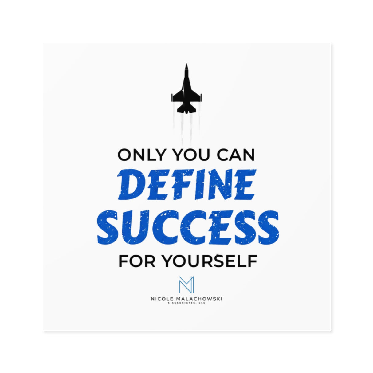 "Define Success" Square Stickers, Indoor/Outdoor
