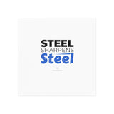 "Steel Sharpens Steel" Square Magnet
