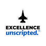 "Excellence Unscripted" Kiss-Cut Sticker