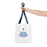 "Define Success" Reusable Shopping Tote Bag