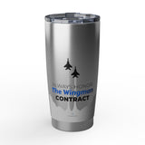 "Wingman Contract" 20oz Silver Tumbler