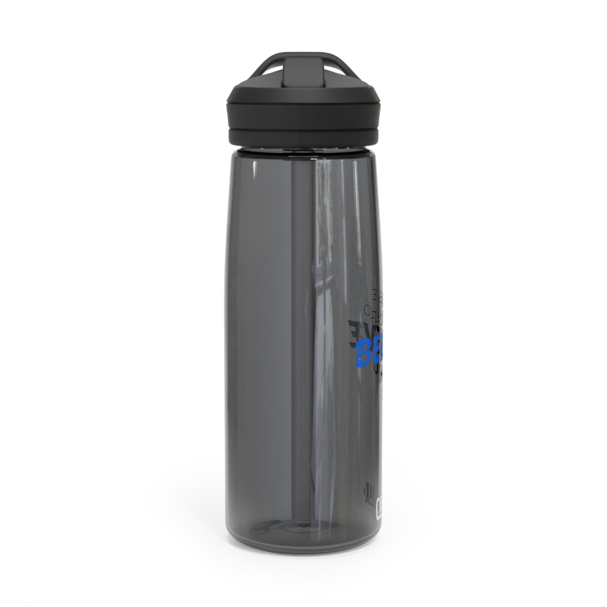 "Believe Those" CamelBak Eddy®  Water Bottle, 25oz