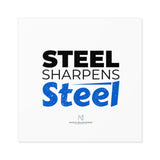 "Steel Sharpens Steel" Square Stickers, Indoor/Outdoor