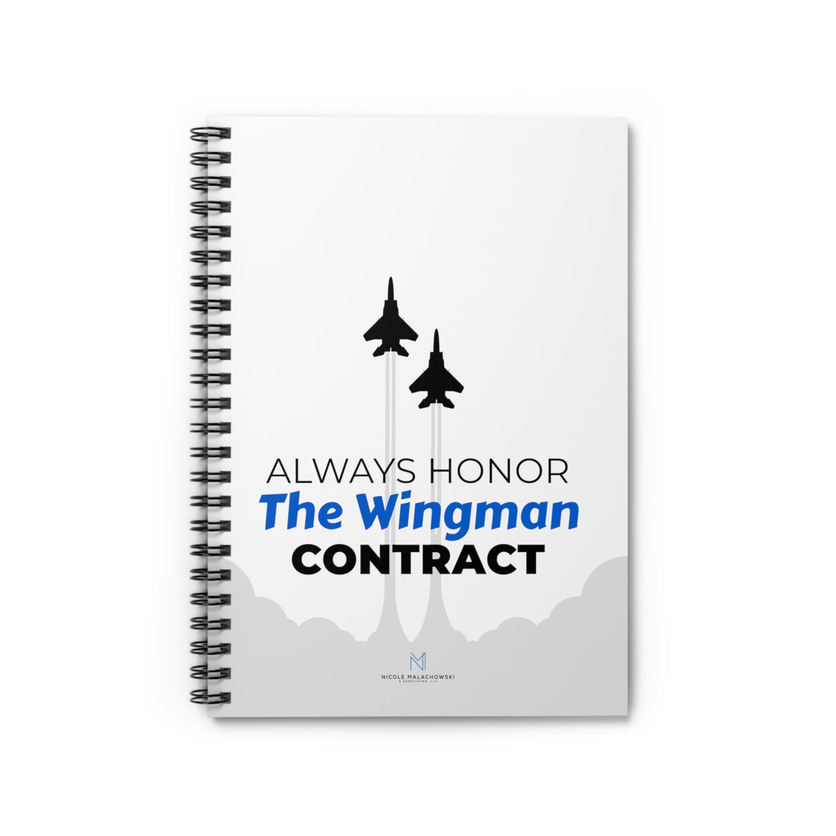 "The Wingman Contract" Spiral Notebook