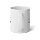 "Nobody Wants To Lead A Scripted Life" Jumbo Mug, 20oz