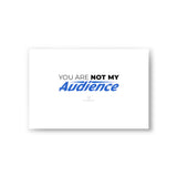 "Not My Audience" Postcards (10pcs)