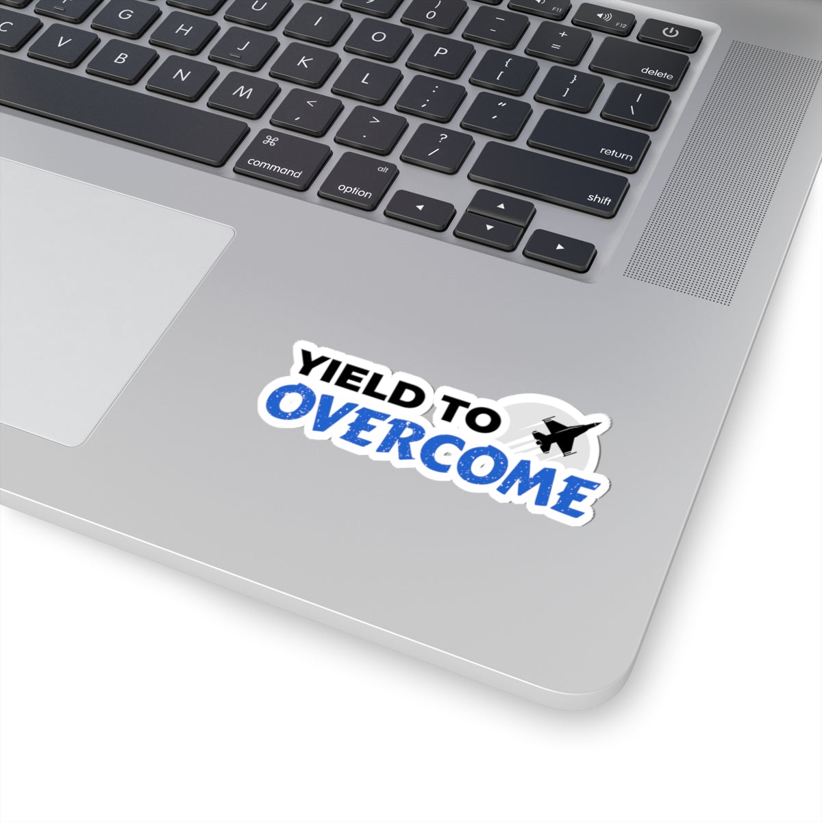 "Yield To Overcome" Kiss-Cut Sticker