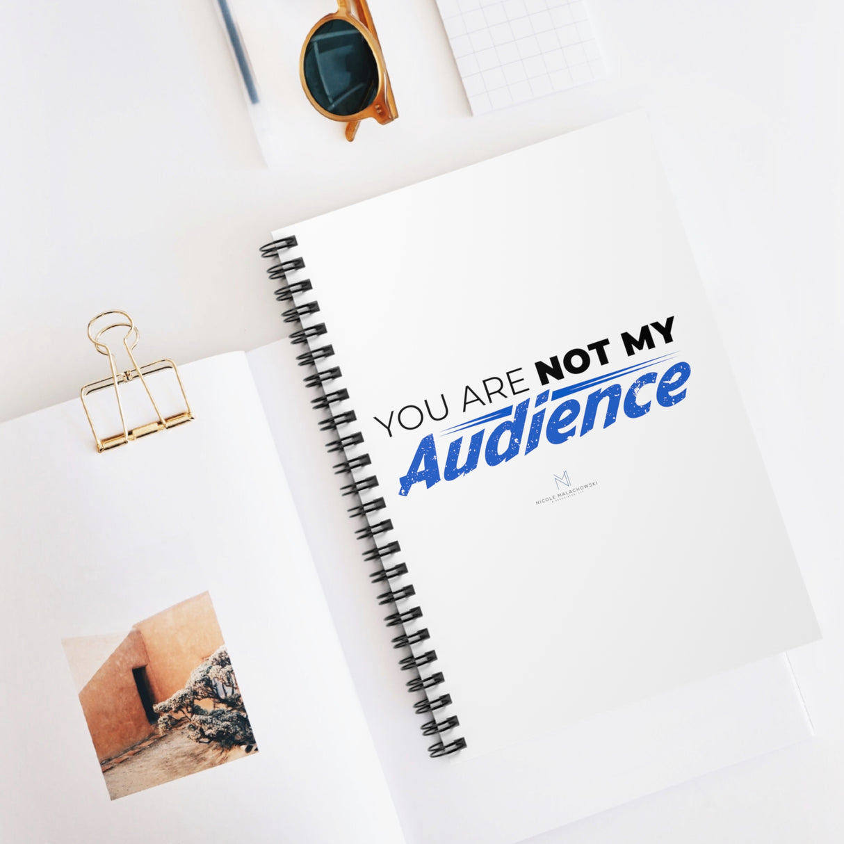 "Not My Audience" Spiral Notebook