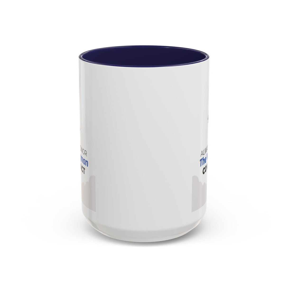 "Always Honor The Wingman Contract" 15oz Accent Coffee Mug