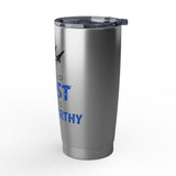"Trustworthy" 20oz Silver Tumbler
