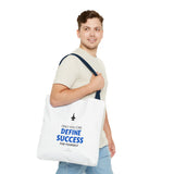 "Define Success" Reusable Shopping Tote Bag