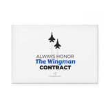 "Honor The Wingman Contract" Button Magnet, Rectangle