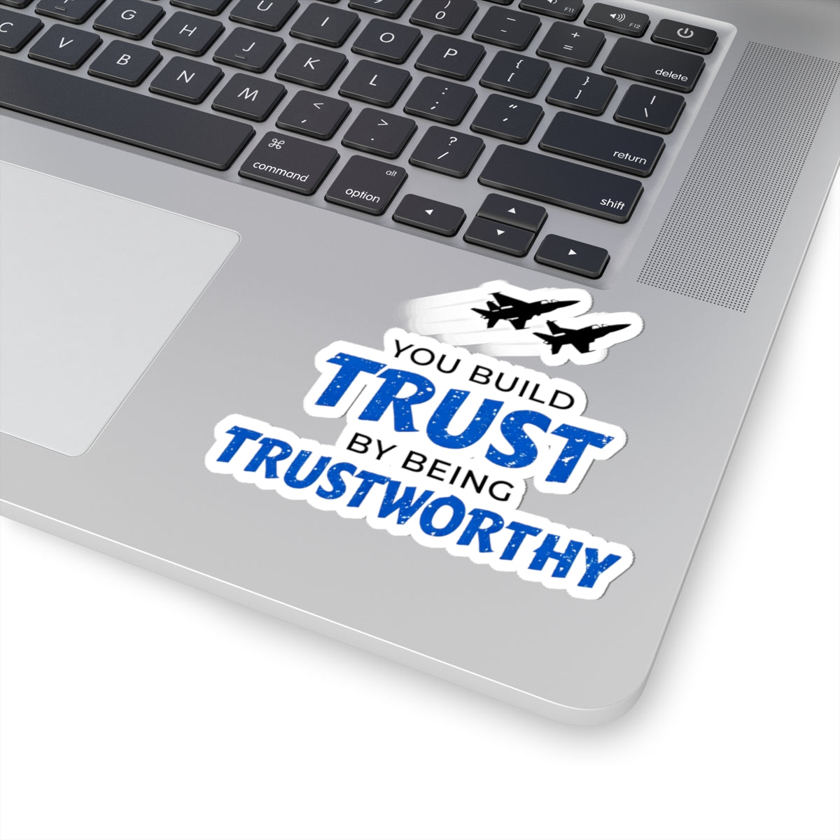 "Trustworthy" Kiss-Cut Sticker