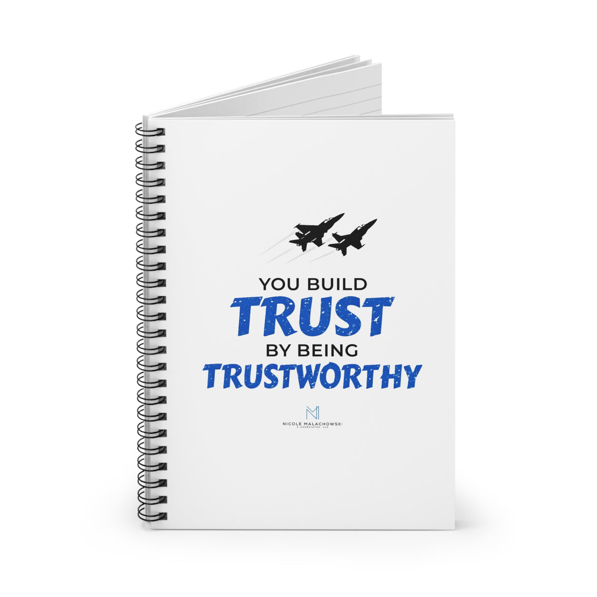 "Trustworthy" Spiral Notebook