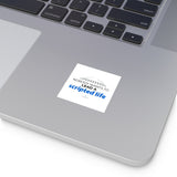 "Scripted Life" Square Stickers, Indoor/Outdoor