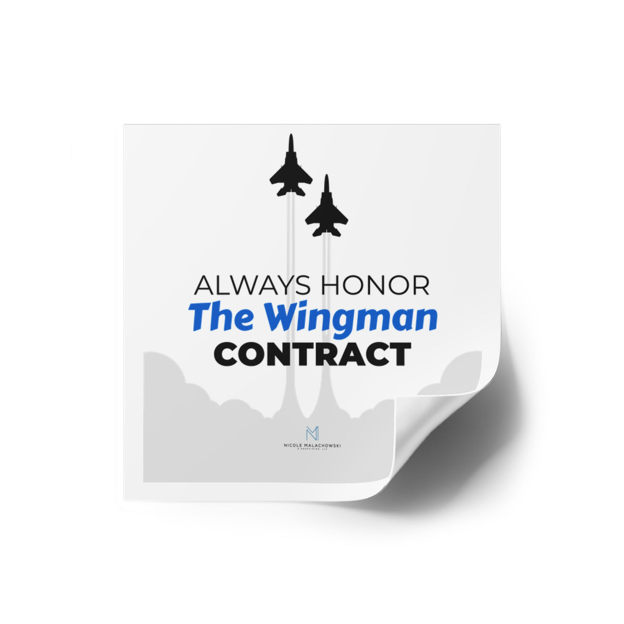 "Wingman Contract" Square Stickers, Indoor/Outdoor