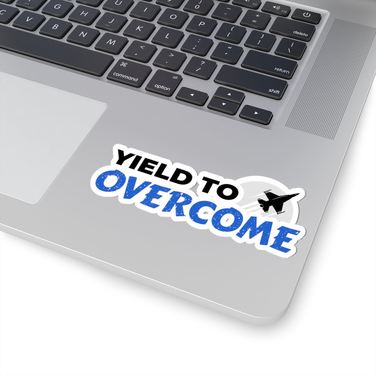 "Yield To Overcome" Kiss-Cut Sticker