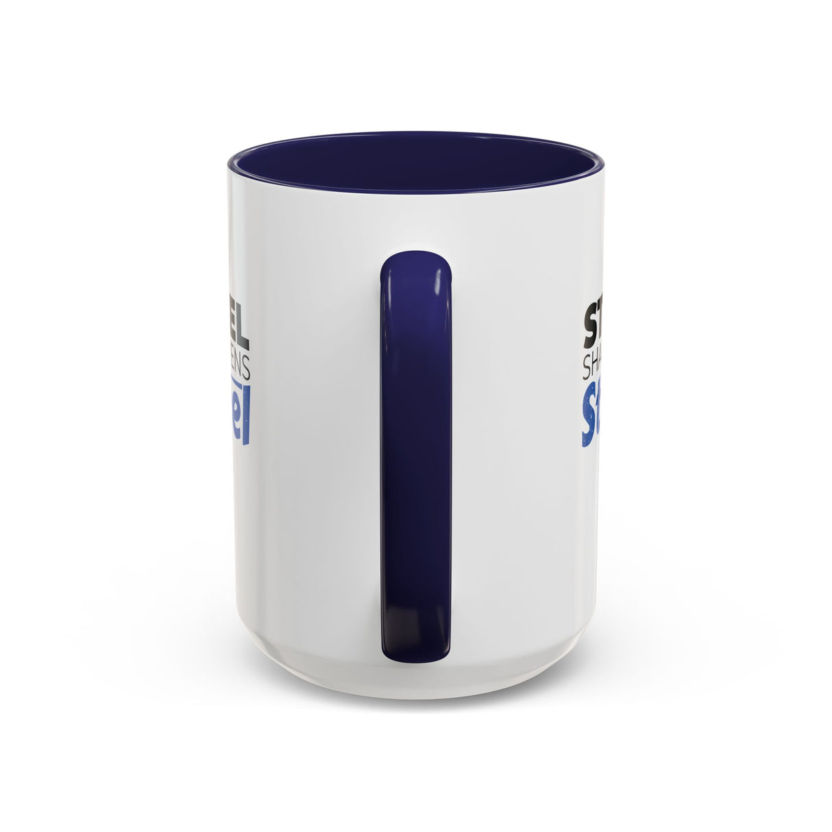 "Steel Sharpens Steel" 15oz Accent Coffee Mug