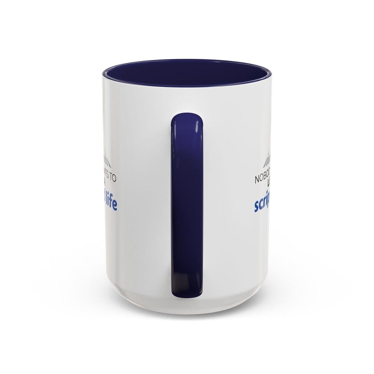 "Nobody Wants To Lead A Scripted Life" 15oz Accent Coffee Mug