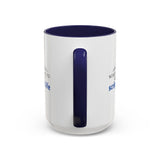 "Nobody Wants To Lead A Scripted Life" 15oz Accent Coffee Mug