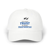 "Trustworthy" Dad Cap