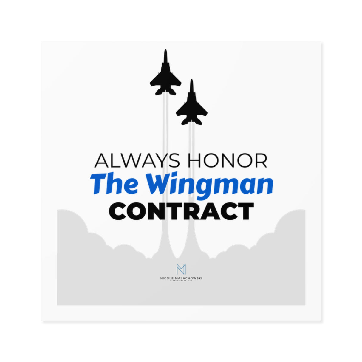 "Wingman Contract" Square Stickers, Indoor/Outdoor