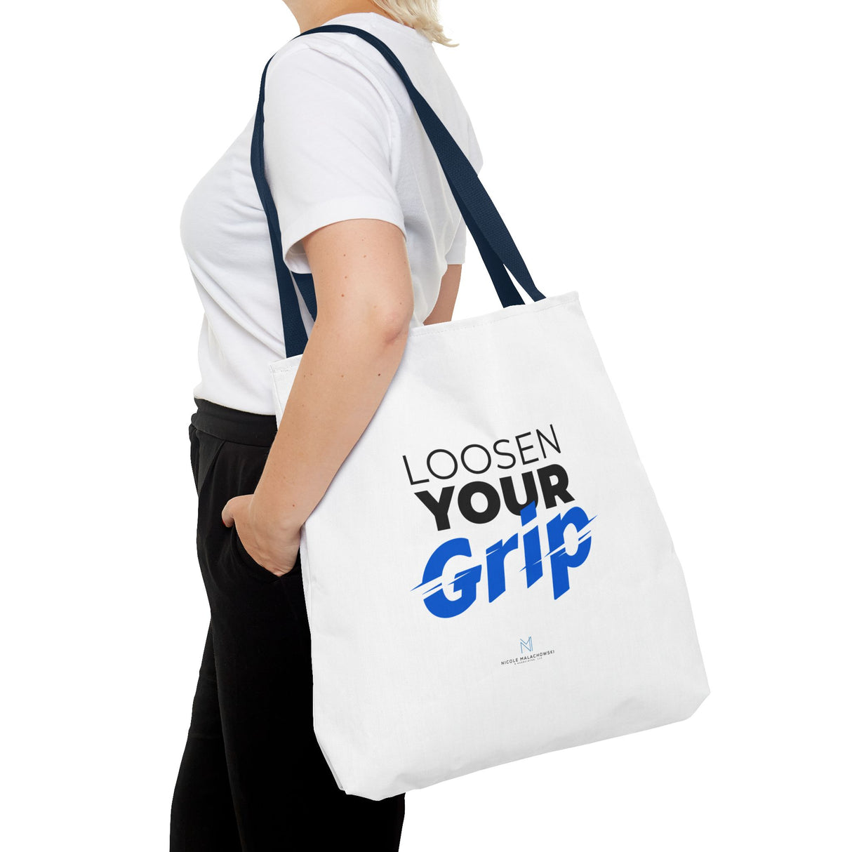 "Loosen Your Grip" Reusable Shopping Tote Bag