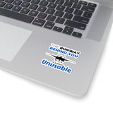 "The Runway Behind You Is Always Unusable" Kiss-Cut Sticker