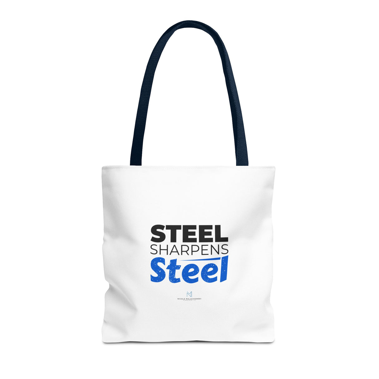 "Steel Sharpens Steel" Reusable Shopping Tote Bag